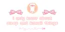 Sleep and kawaii things