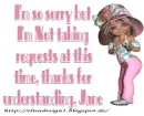 Not taking requests - Jane
