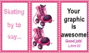 Skating by to say...