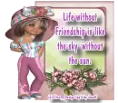 Life without Friendship