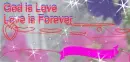 God is Love- Love is Forever