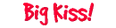 kiss