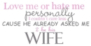 wife