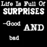 suprises