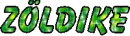 ZÃ¶ldike name