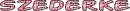 Szederke name