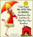 Smile when its Raining!