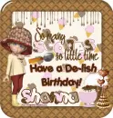 Happy Birthday ~ Shonna