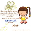 Mel - Be Yourself - Super Cool - Girl