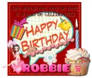 Happy Birthday ~ Robbie