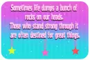 Life Dumps Rocks Quote