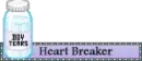 Heart Breaker with Boy Tears