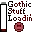 Gothic Stuff Loadin'