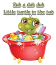 Turtle in the tub