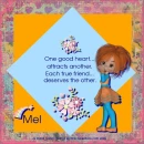 Mel - Good Heart - True Friend - Flowers