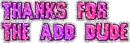 Thanks for the add dude