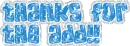Thanks for the add