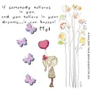 Mel - Flowers - Believe - Butterflies