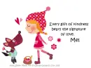 Mel - Kindness - Signature - Love - Dog