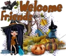 Welcome Friends