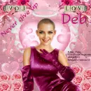 Deb -Never give up