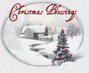 CHRISTMAS BLESSINGS.. snowy scene