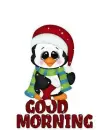 SNOWING ON THE CHRISTMAS PENGUIN.. GOOD MORNING