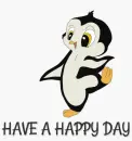 HAVE A HAPPY DAY Penguin