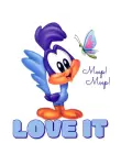 Baby Roadrunner saying "Love It"