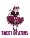 SWEET DREAMS