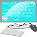 Hello (Weekend Wishes)