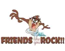 FRIENDS like you.. ROCK!!