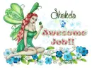 Awesome Job ~ Shakela
