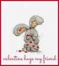 Valentine Hugs My Friend