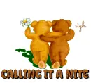 Sigh., CALLING IT A NITE