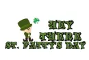 HEY THERE... ST PATRICK'S DAY â™§ 