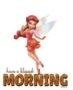 have a blessed MORNING