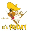 it's FRIDAY