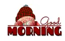 GOOD MORNING