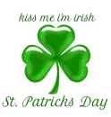 St. PATRICKS DAY â™§ KISS ME I'M IRISH â™§