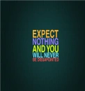 Never Expect!