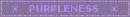 Purpleness