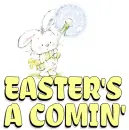 Easter's A'Comin'
