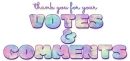 thank you for your.. VOTES & COMMENTS
