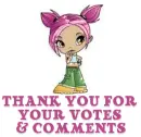 THANK YOU FOR YOUR VOTEs & COMMENTs