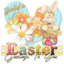 Easter Greetings ~ Shakela