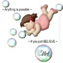 Mel - Believe - Anything - Bubbles