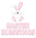 EASTER BLESSINGS ðŸ‡
