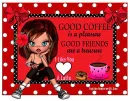 Good Friends