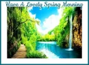 hope you have a lovely spring morning.. 